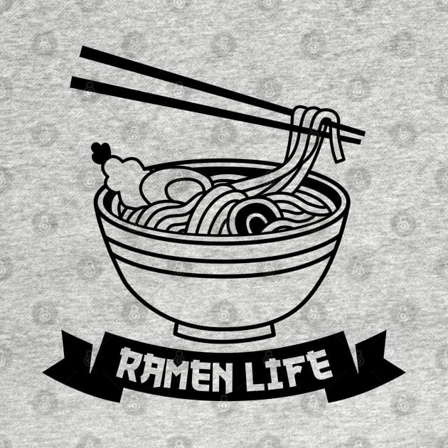 Ramen Life Bowl of Noodles by DetourShirts